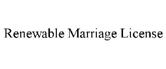 RENEWABLE MARRIAGE LICENSE