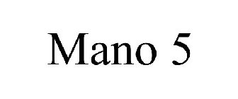 MANO 5
