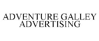 ADVENTURE GALLEY ADVERTISING