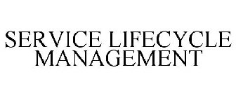 SERVICE LIFECYCLE MANAGEMENT