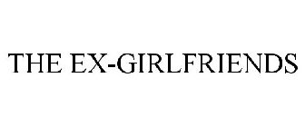 THE EX-GIRLFRIENDS