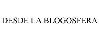 DESDE LA BLOGOSFERA