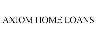 AXIOM HOME LOANS