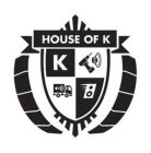 HOUSE OF K K