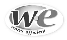 WE WATER EFFICIENT