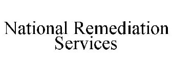 NATIONAL REMEDIATION SERVICES