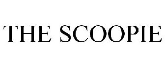 THE SCOOPIE