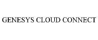 GENESYS CLOUD CONNECT