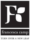F FRANCESCA CAMP TURN OVER A NEW LEAF