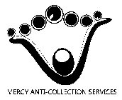 MERCY ANTI-COLLECTION SERVICES