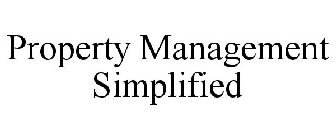 PROPERTY MANAGEMENT SIMPLIFIED