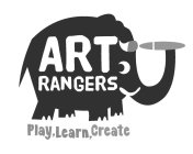 ART RANGERS PLAY, LEARN, CREATE