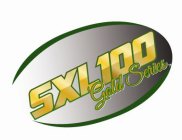 SXL100 GOLD SERIES
