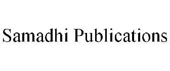 SAMADHI PUBLICATIONS