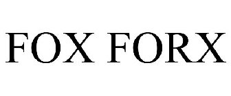 FOX FORX