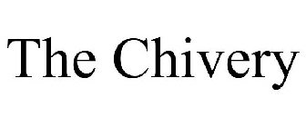 THE CHIVERY