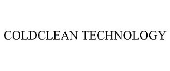 COLDCLEAN TECHNOLOGY