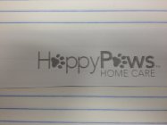 HAPPY PAWS HOME CARE