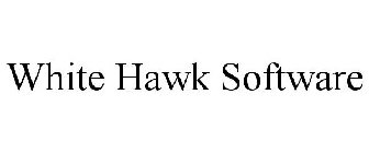 WHITE HAWK SOFTWARE