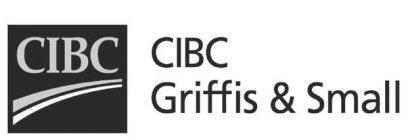 CIBC CIBC GRIFFIS & SMALL