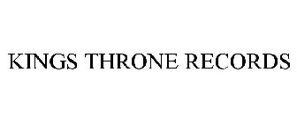 KINGS THRONE RECORDS