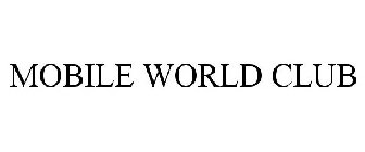 MOBILE WORLD CLUB