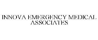 INNOVA EMERGENCY MEDICAL ASSOCIATES