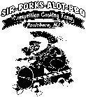 SIR-PORKS-ALOT-BARBECUE COMPETITION COOKING TEAM PAULSBORO, NJ