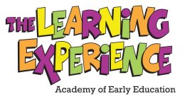 THE LEARNING EXPERIENCE ACADEMY OF EARLY EDUCATION