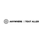 ANYWHERE | TOUT ALLER
