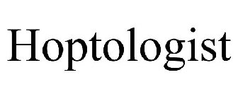 HOPTOLOGIST