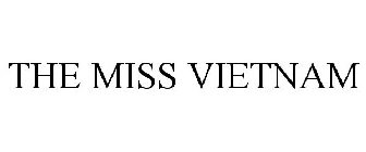 THE MISS VIETNAM