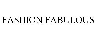 FASHION FABULOUS