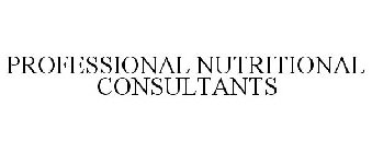 PROFESSIONAL NUTRITIONAL CONSULTANTS
