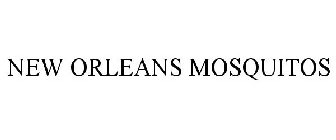 NEW ORLEANS MOSQUITOS