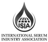 ISIA INTERNATIONAL SERUM INDUSTRY ASSOCIATION