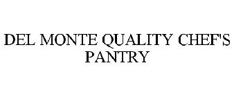 DEL MONTE QUALITY CHEF'S PANTRY