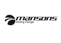 MANSONS DRIVING CHANGE.