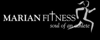 MARIAN FITNESS SOUL OF AN ATHLETE