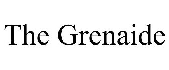 THE GRENAIDE