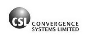 CSL CONVERGENCE SYSTEMS LIMITED
