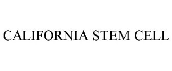CALIFORNIA STEM CELL
