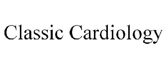 CLASSIC CARDIOLOGY