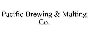 PACIFIC BREWING & MALTING CO.