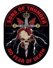 SONS OF THUNDER INVICTUS J NO FEAR OF DEATH