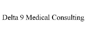 DELTA 9 MEDICAL CONSULTING