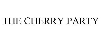 THE CHERRY PARTY