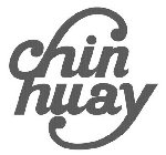 CHIN HUAY