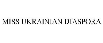 MISS UKRAINIAN DIASPORA
