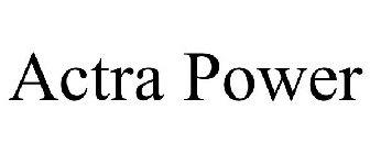 ACTRA POWER